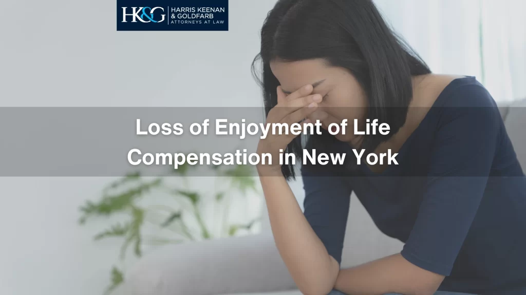 Loss of Enjoyment of Life Compensation in New York