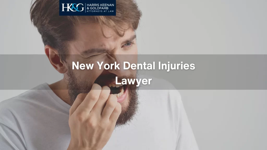 New York Dental Injuries Lawyer