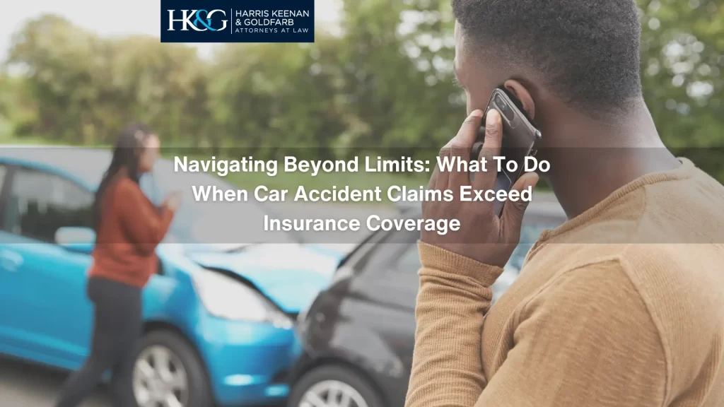 Navigating Beyond Limits_ What To Do When Car Accident Claims Exceed Insurance Coverage